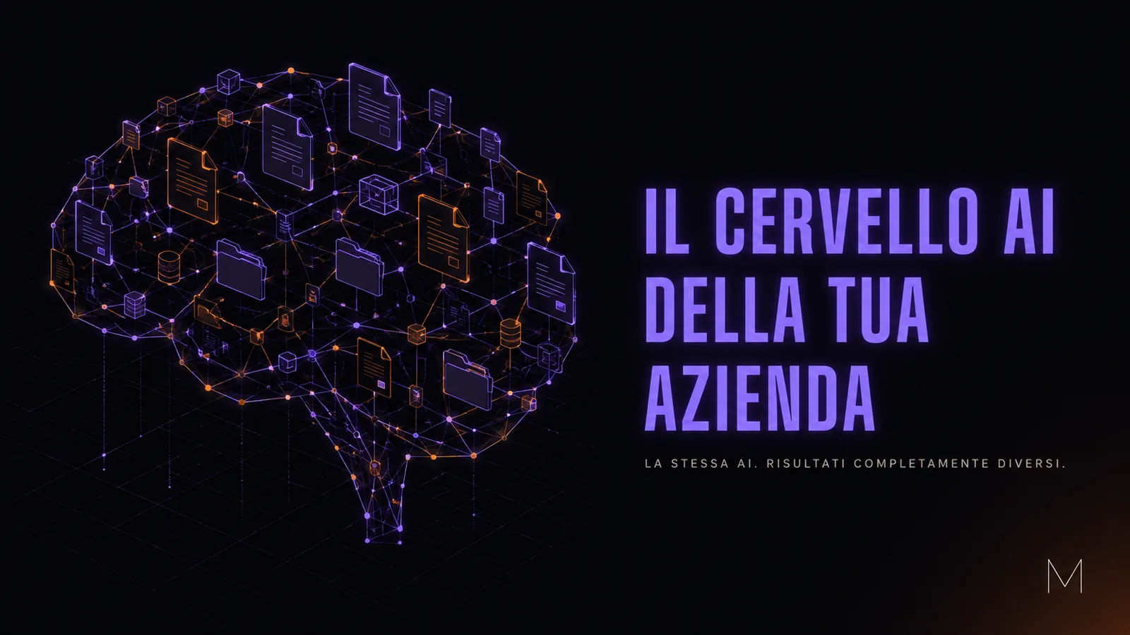 Il Cervello AI della tua azienda